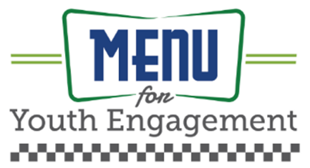 Menu for Youth Engagement written in the style of a retro diner sign