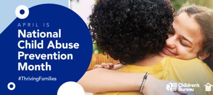 April is National Child Abuse Prevention Month banner