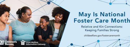 May is National Foster Care Month Banner